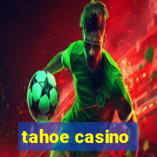 tahoe casino