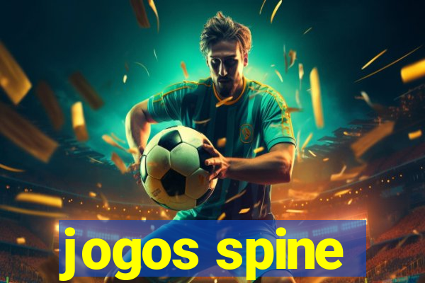 jogos spine