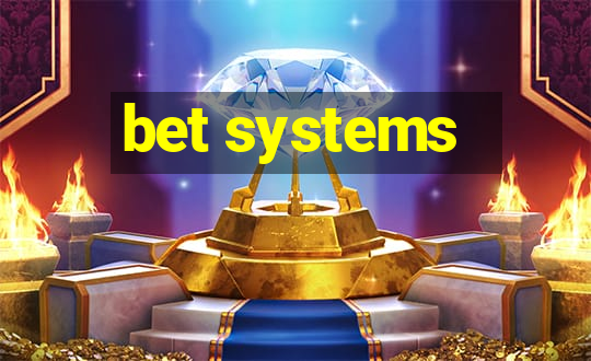 bet systems