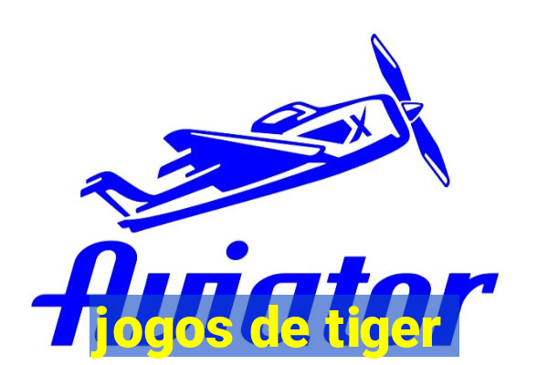 jogos de tiger