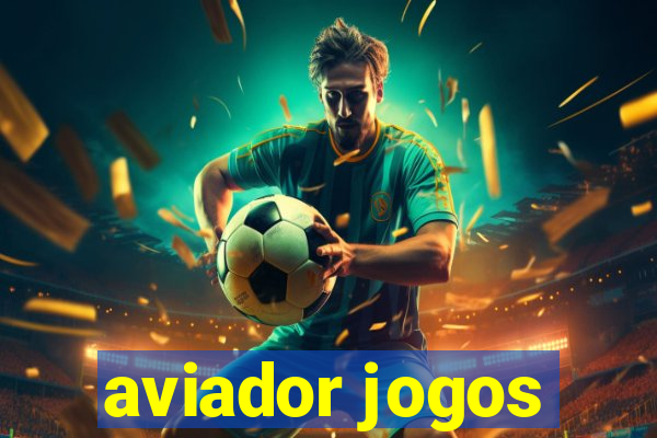 aviador jogos