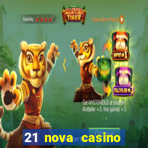 21 nova casino bonus codes