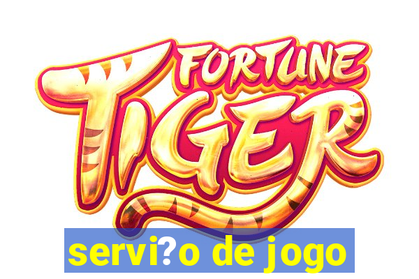 servi?o de jogo