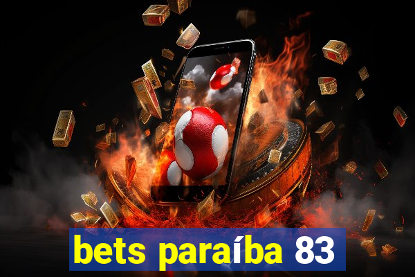 bets paraíba 83