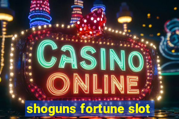 shoguns fortune slot