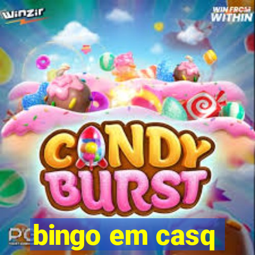 bingo em casq