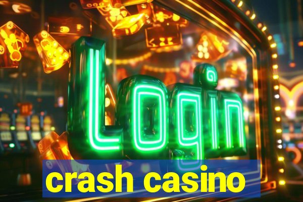 crash casino