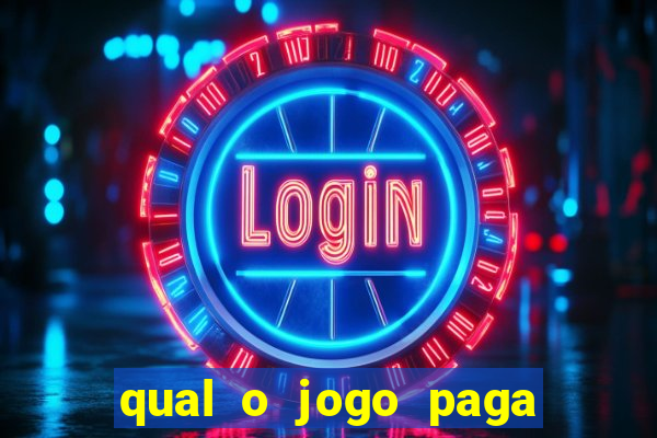 qual o jogo paga de verdade