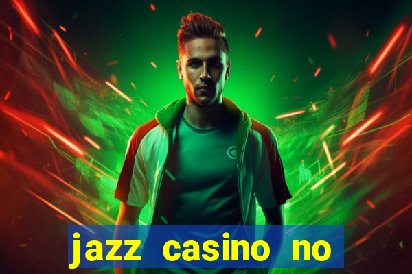 jazz casino no deposit bonus