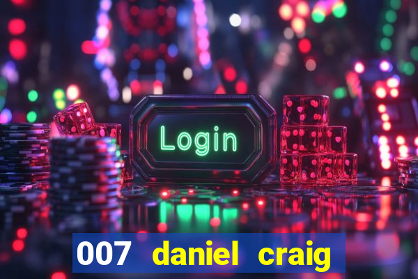 007 daniel craig casino royale