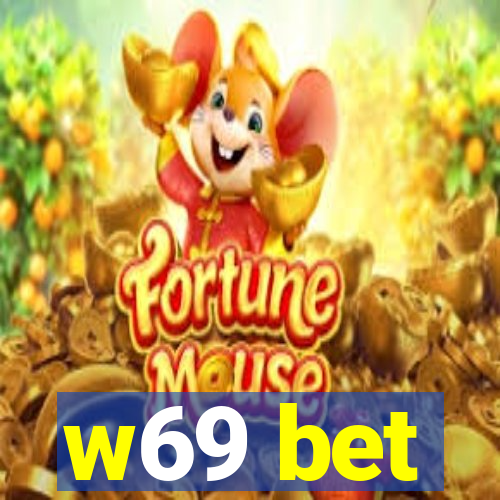 w69 bet