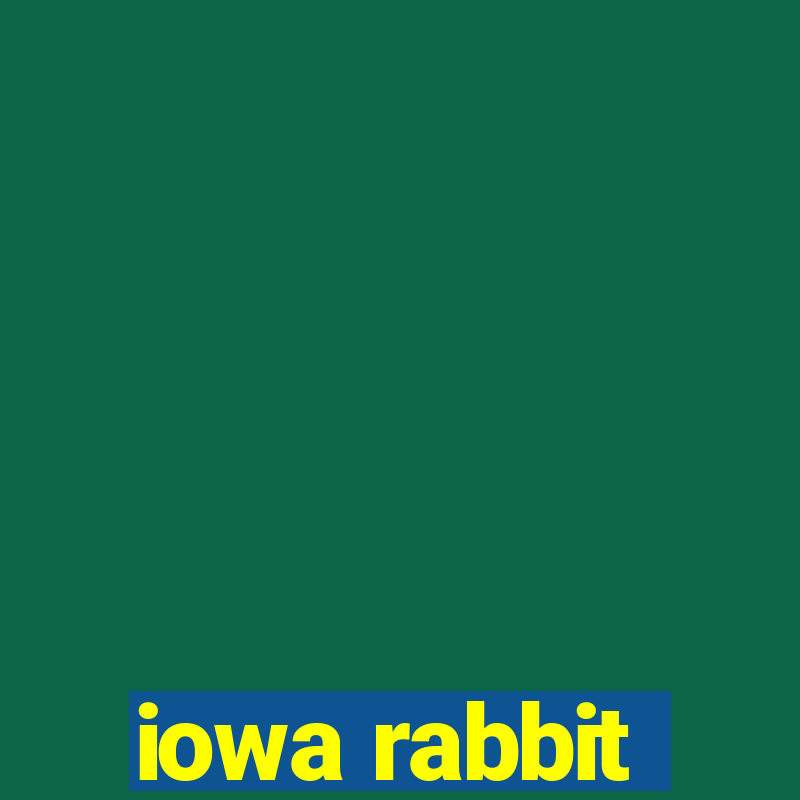 iowa rabbit