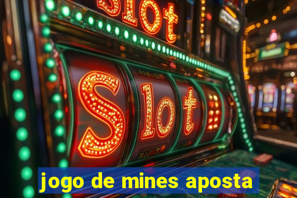 jogo de mines aposta