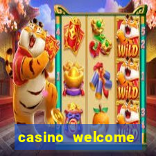 casino welcome bonus no deposit