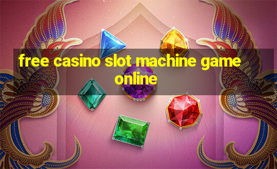 free casino slot machine game online