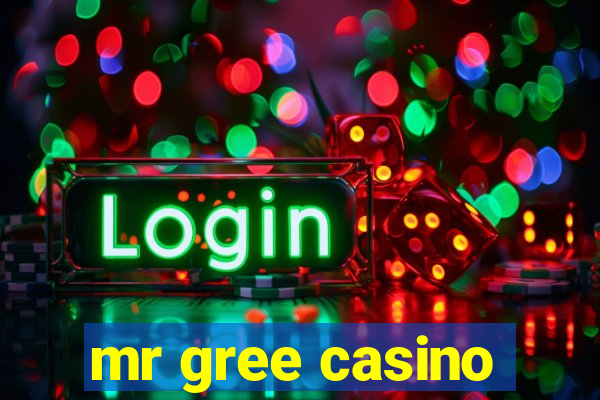 mr gree casino