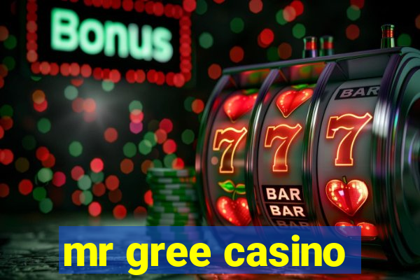 mr gree casino