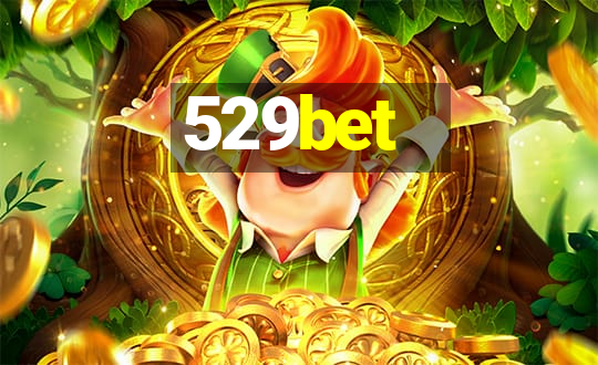 529bet