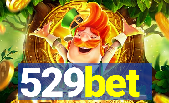 529bet