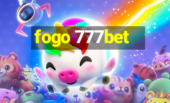 fogo 777bet