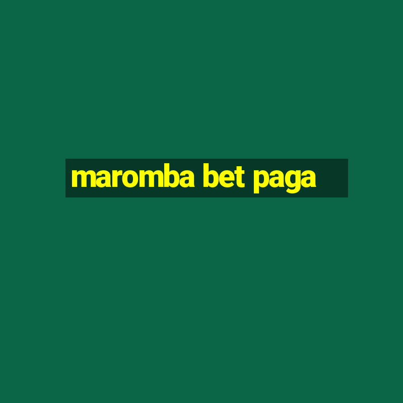 maromba bet paga