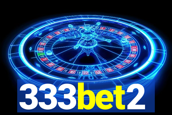 333bet2