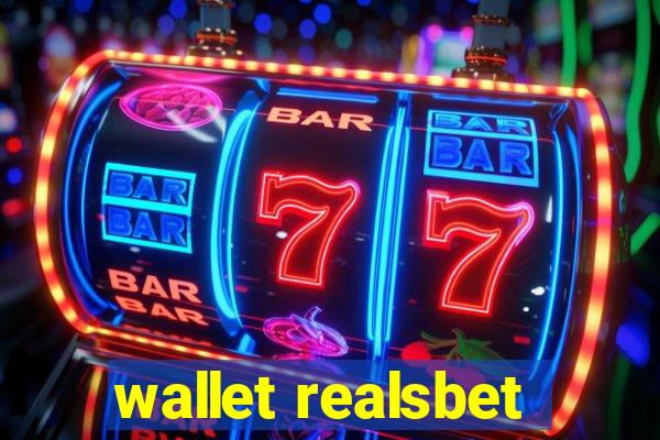 wallet realsbet