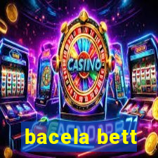 bacela bett