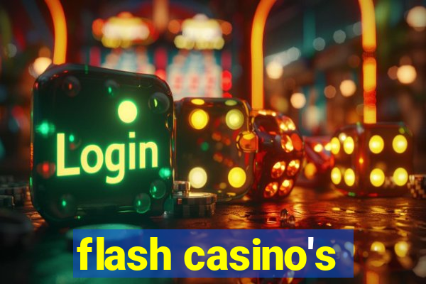 flash casino's