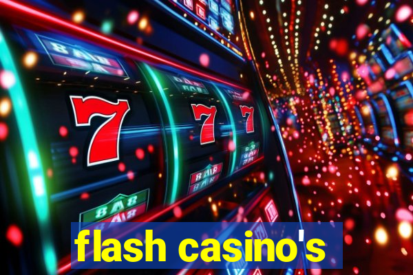 flash casino's