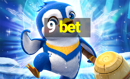 9 bet