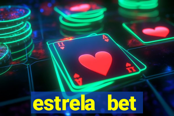 estrela bet convidar amigo