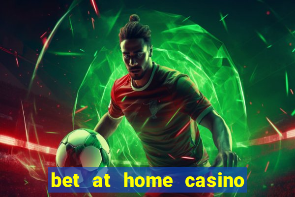 bet at home casino bonus code