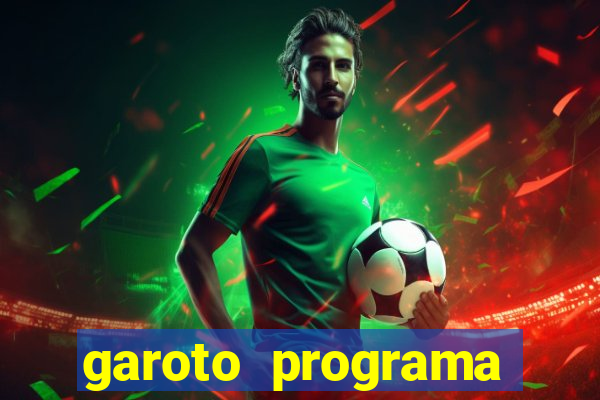 garoto programa zona leste