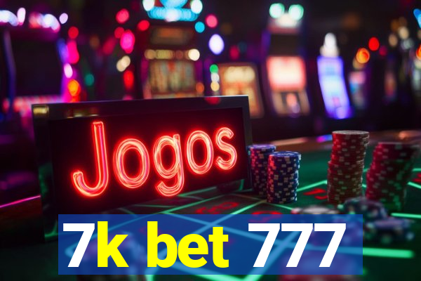 7k bet 777