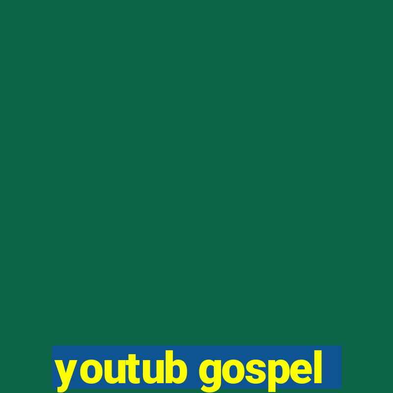 youtub gospel