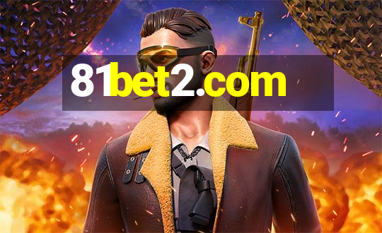 81bet2.com