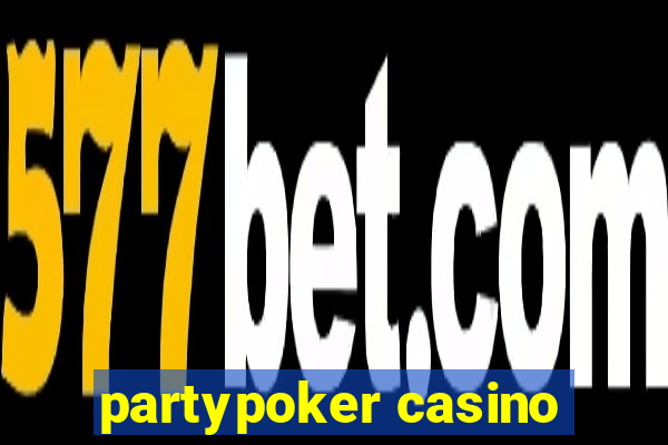 partypoker casino