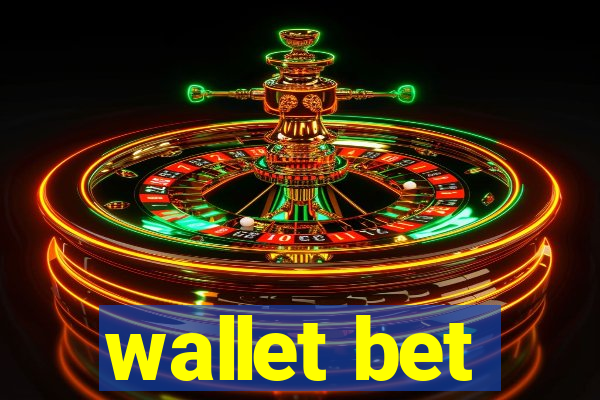 wallet bet