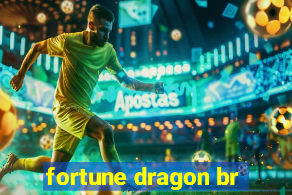 fortune dragon br