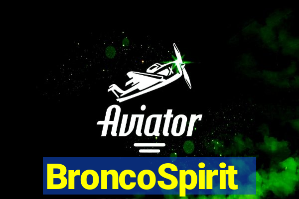 BroncoSpirit