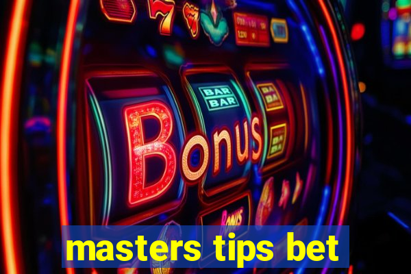 masters tips bet