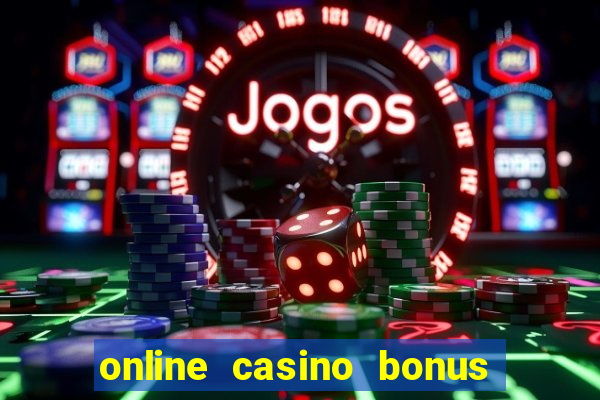 online casino bonus no deposit