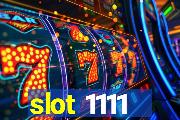 slot 1111