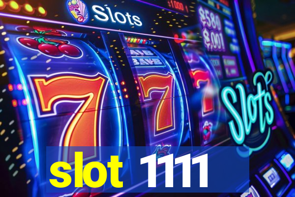 slot 1111