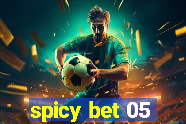 spicy bet 05