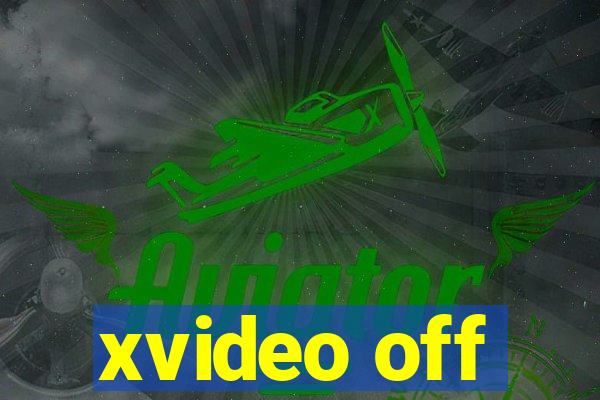 xvideo off