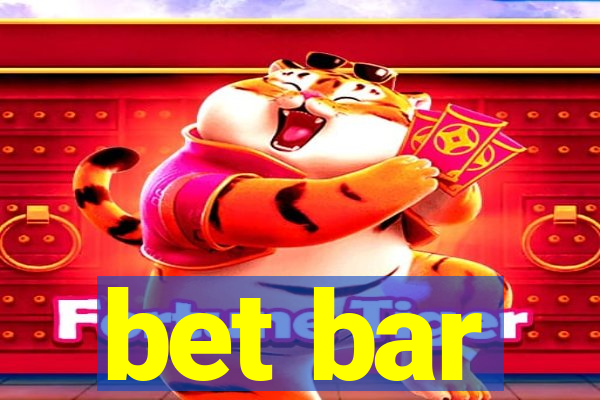 bet bar