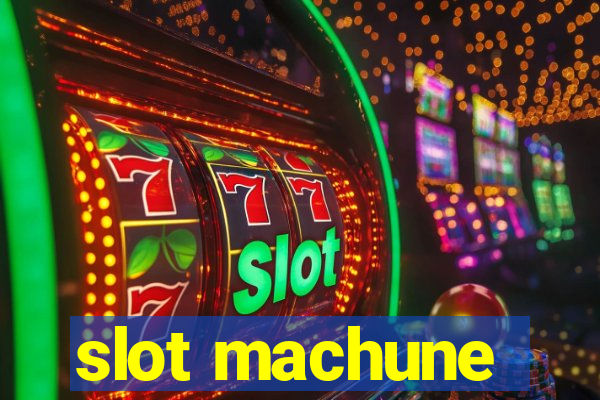 slot machune