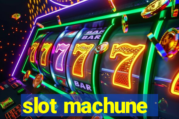 slot machune